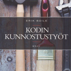 Erik Boile: Kodin kunnostustyöt - pikkukuva 1