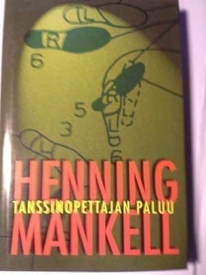 Henning Mankell Tanssinopettajan paluu