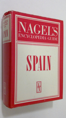 Spain : Nagel's encyclopedia guide