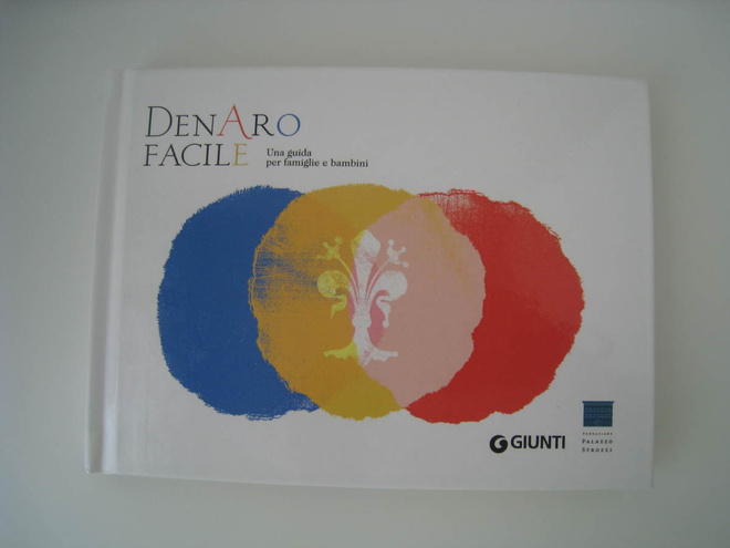 Easy Money / Denaro Facile / A Family & Childen’s Guide