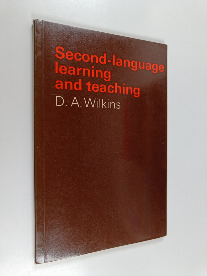 D. A. Wilkins : Second-language learning and teaching
