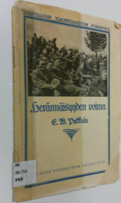 E. W. Pakkala : Herännäisyyden voima