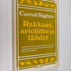 Carroll Righter : Rakkaus, avioliitto ja tähdet - pikkukuva 1