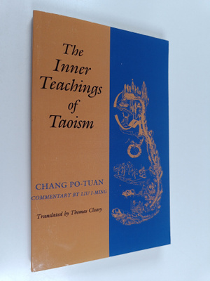 Chang Po-tuan : The Inner Teachings of Taoism
