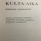 KULTA-AIKA - HOLLANNIN MAALAUSTAIDE - pikkukuva 2