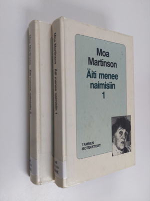 Moa Martinson : Äiti menee naimisiin 1-2