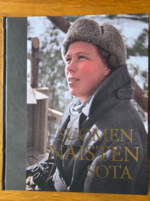 Suomen naisten sota. Numeroitu, sidottu arvoteos