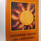 Liisa Laukkarinen : Huomisen tausta - pikkukuva 1