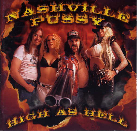 Nashville Pussy (CD+5) High As Hell NEAR MINT!! Special Edit