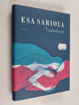Esa Sariola : Valtakirja