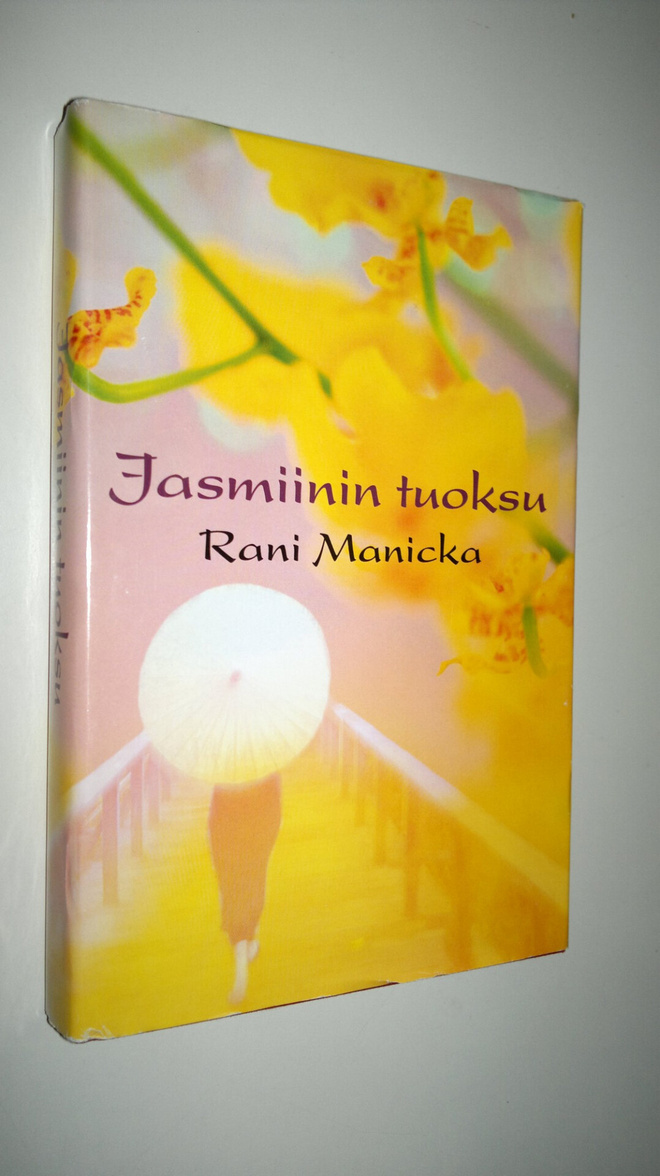 Rani Manicka : Jasmiinin tuoksu