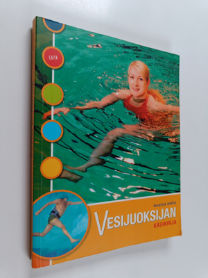 Eevaliisa Anttila : Vesijuoksijan käsikirja