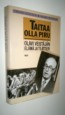 Erkka ym. Lehtola : Taitaa olla piru : Olavi Veistäjän el...