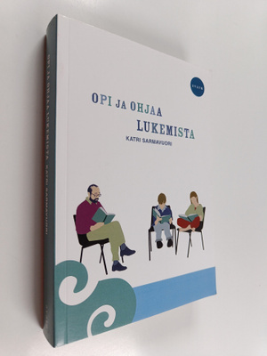 Katri Sarmavuori : Opi ja ohjaa lukemista