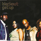 Blackout • Get Up CD Maxi-Single - pikkukuva 1