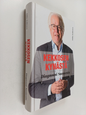 Jukka Kekkonen : Kekkosen kynästä : Diagnoosi Suomesta (l...