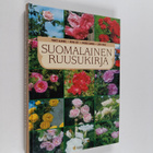 Pentti Alanko ym. : Suomalainen ruusukirja - pikkukuva 1