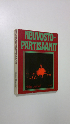 Helge Seppälä : Neuvostopartisaanit toisessa maailmansodassa