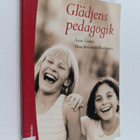Anne Linder : Glädjens pedagogik - pikkukuva 1