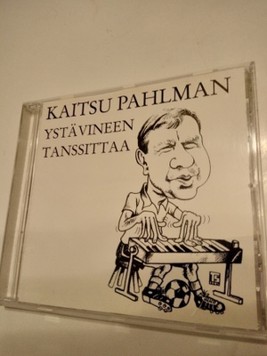 CD KAITSU PAHLMAN YSTÄVINEEN TANSSITTAA (+Nimmari!!)