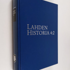 Lahden historia 4 : 2 : Lahden kulttuurilaitosten histori... - pikkukuva 1