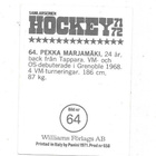 1971-72 SWE Williams #64 Pekka Marjamäki , Suomi & Tappara - pikkukuva 2