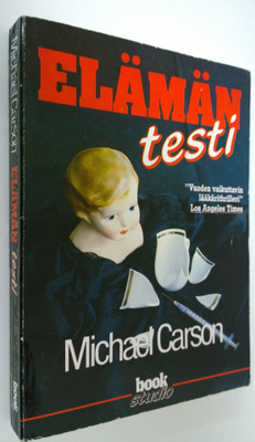 Michael Carson : Elämän testi