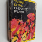 Yashar Kemal : Ohdakkeet palavat - pikkukuva 1