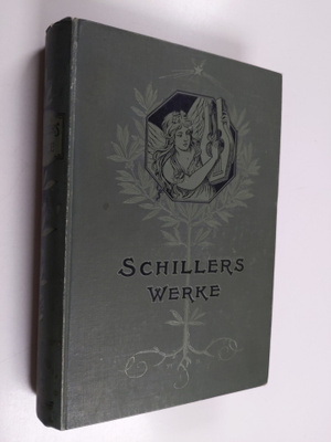 Friedrich von Schiller : Schillers Werke