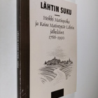 Lähtin suku : Heikki Matinpoika ja Kaisa Matintytär Lähti... - pikkukuva 1