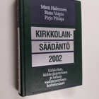 Matti Halttunen : Kirkkolainsäädäntö 2002 : kirkkolain, k... - pikkukuva 1