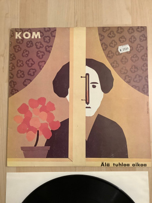 KOM:ÄLÄ TUHLAA AIKAA (KOM-Teatteri,Love – LRLP 134,1975)