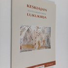 Veikko ym. (toim.) Litzen : Keskiajan kulttuurihistorian ... - pikkukuva 1