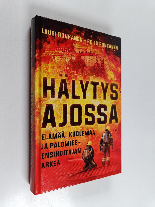 Reijo Ronkanen ym. : Hälytysajossa