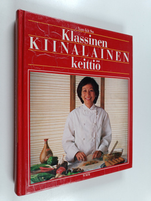 Yan-kit So : Klassinen kiinalainen keittiö