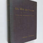 Hermann Friedmann : Die welt der formen : system eines mo... - pikkukuva 1