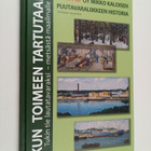 Kun toimeen tartutaan : Tukin tie lautatavaraksi - metsäs... - pikkukuva 1