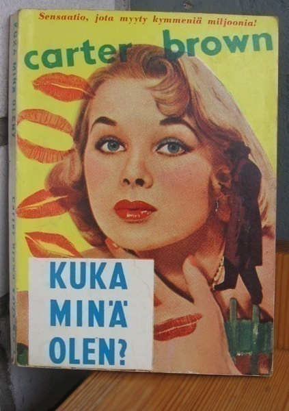 Carter Brown 3: Kuka minä olen? 2p. 208 s.