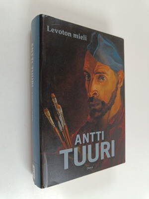 Antti Tuuri : Levoton mieli : romaani