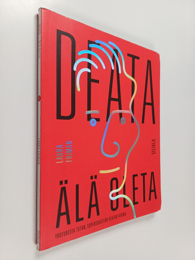 Laura Friman : Deata - Älä oleta