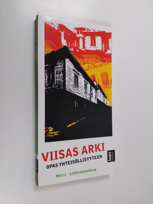 Meri Lähteenoksa : Viisas arki : opas yhteisöllisyyteen