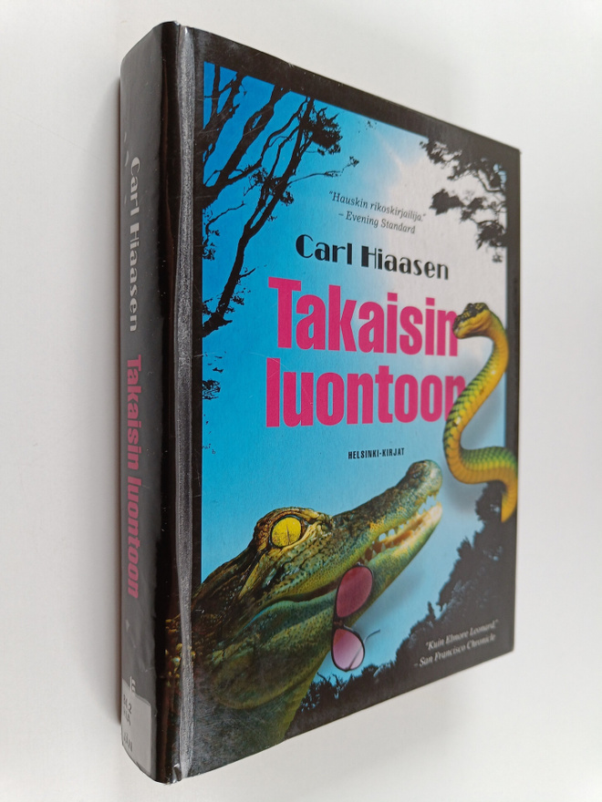 Carl Hiaasen : Takaisin luontoon