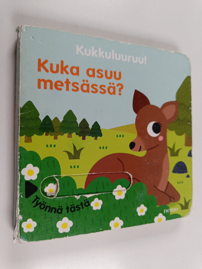 Sonia Baretti : Kukkuluuruu : Kuka asuu metsässä?