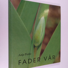 Anja Porio : Fader vår - pikkukuva 1