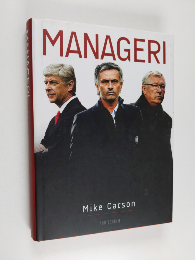 Mike Carson : Manageri : jalkapallon huippujohtajien joht...