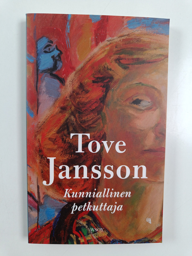 Tove Jansson : Kunniallinen petkuttaja