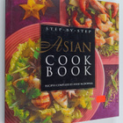 Anne McDowall : The Step-by-step Asian Cuisine Cookbook - pikkukuva 1