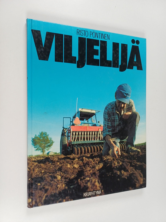 Risto Pöntinen : Viljelijä