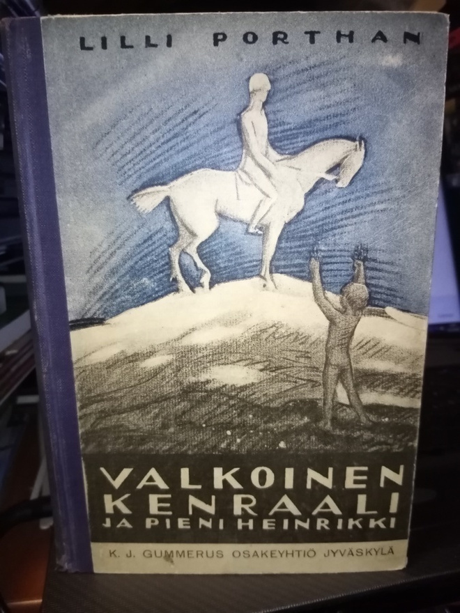 Porthan :  Valkoinen Kenraali ja pieni Heinrikki ( SIS POSTI