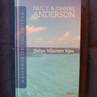 Anderson Neil&Joanne: Sielun hiljainen kipu - pikkukuva 1